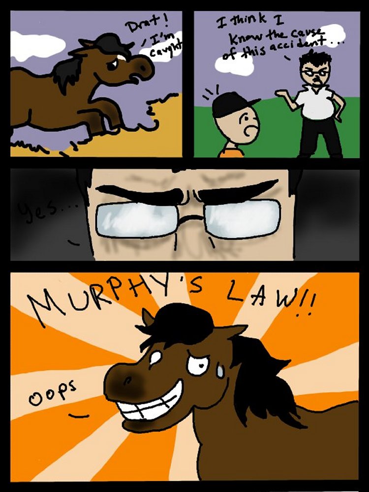 The Mis - Adventures of Murphy's Law Episode 5